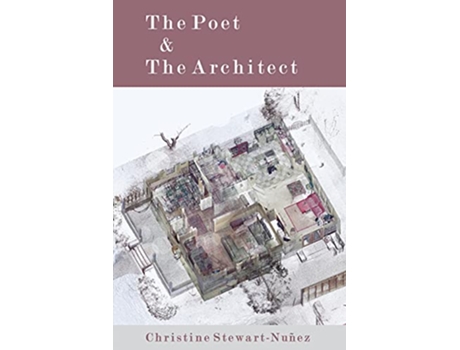 Livro The Poet The Architect Redux de Christine StewartNuñez (Inglês)
