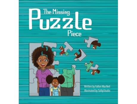 Livro The Missing Puzzle Piece De Fallon Macneil (inglês - Capa Dura)