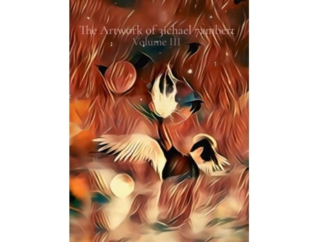 Livro The Artwork of 3ichael 7ambert Volume III de Michael Andrew Lambert (Inglês)