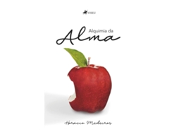 Livro Alquimia Da Alma Uma Visão Moderna De Anatomia E Fisiologia Energética de Horácio Medeiros (Português do Brasil)