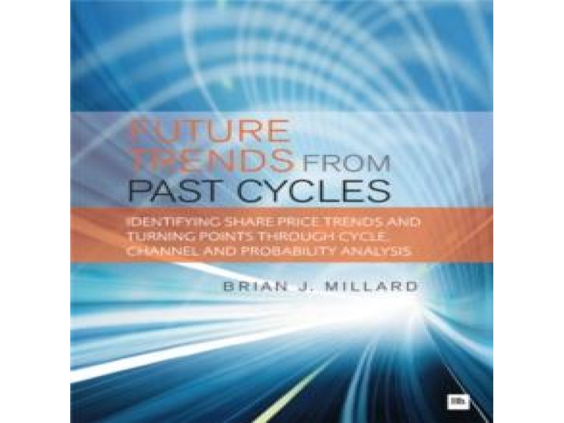 Livro Future Trends from Past Cycles de Brian Millard (Inglês)