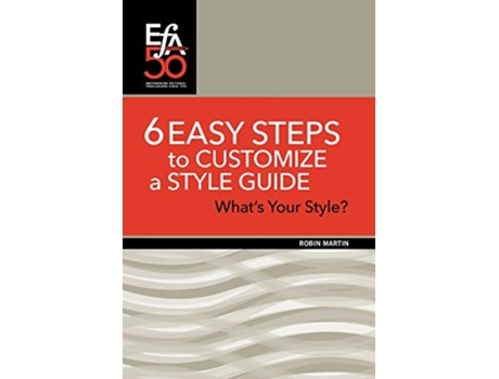 Livro 6 Easy Steps to Customize a Style Guide Whats Your Style Efa Booklets de Robin Martin (Inglês)