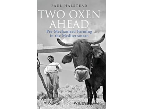Livro Two Oxen Ahead de Paul Halstead (Inglês - Capa Dura)