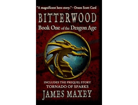 Livro Bitterwood de James Maxey (Inglês - Capa Dura)