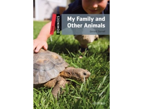 Livro Dominoes, New Edition 3: My Family And Other Animals de Gerald Durrell