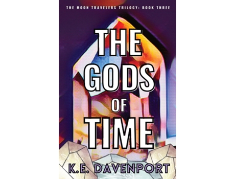 Livro THE GODS OF TIME de KE Davenport (Inglês)