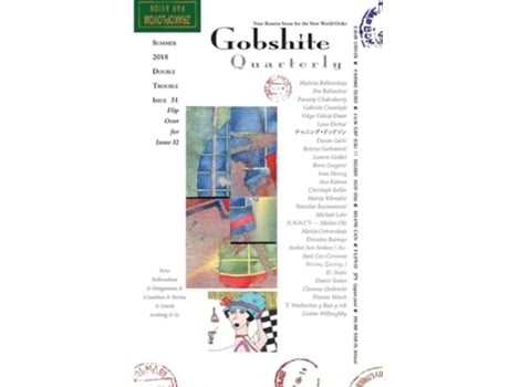 Livro Gobshite Quarterly 31/32 Your Rosetta Stone For The New World Order De Poe Ballantine, Christoph Keller Et Al. (inglês)