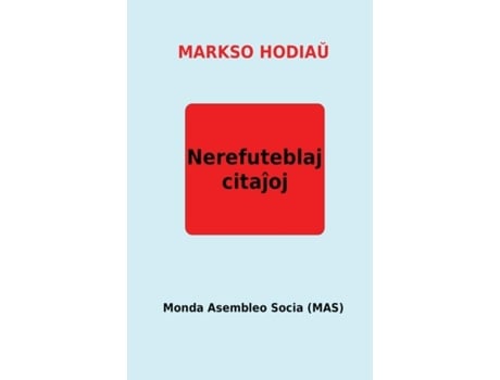 Livro Markso Hodiau Nerefuteblaj Citajoj De Karlo Markso (inglês)