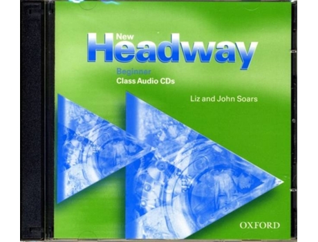 Livro New Headway Beginner Class Cd de Liz E John Soars