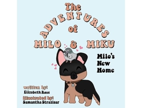 Livro Milos New Home de Elizabeth Rose (Inglês)