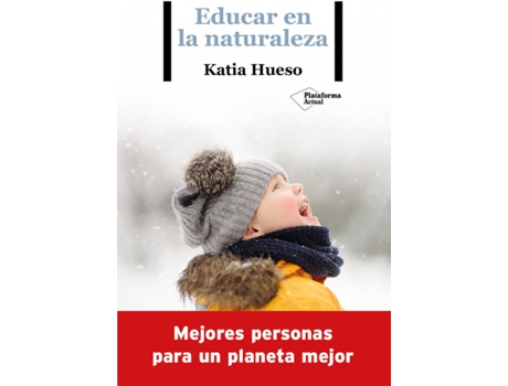 Livro Educar En La Naturaleza de Katia Hueso (Espanhol)