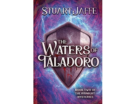 Livro The Waters Of Taladora De Stuart Jaffe (inglês)