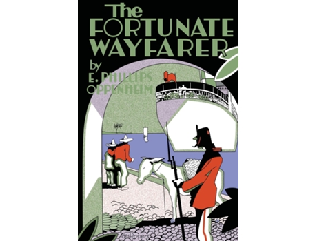 Livro The Fortunate Wayfarer de E Phillips Oppenheim (Inglês)