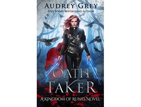Livro Oath Taker 1 Kingdom of Runes de Audrey Grey (Inglês)