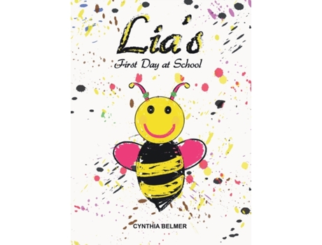 Livro Lia's First Day at School Cynthia Belmer (Inglês)