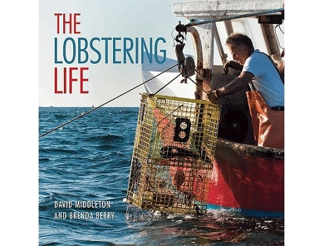 Livro The Lobstering Life de David Middleton Brenda Berry (Inglês)