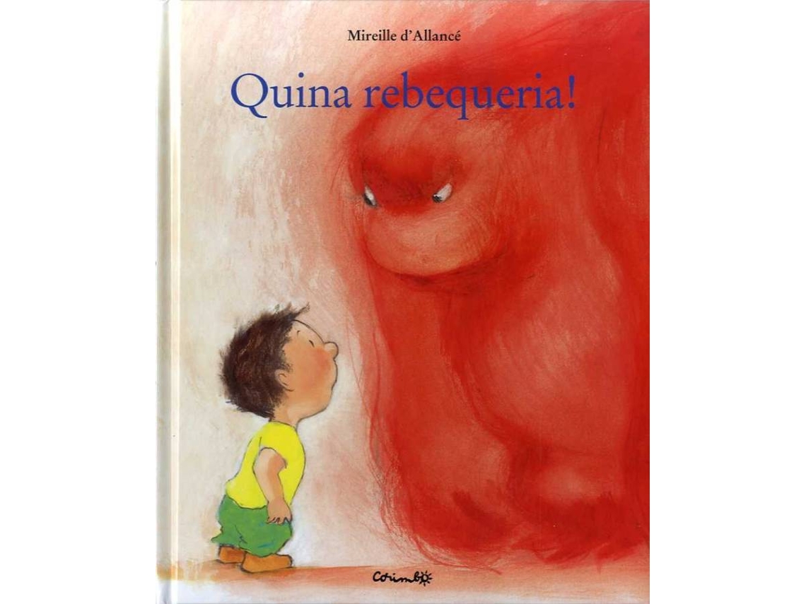 Livro Quina Rebequeria! de Mireille D'Allance