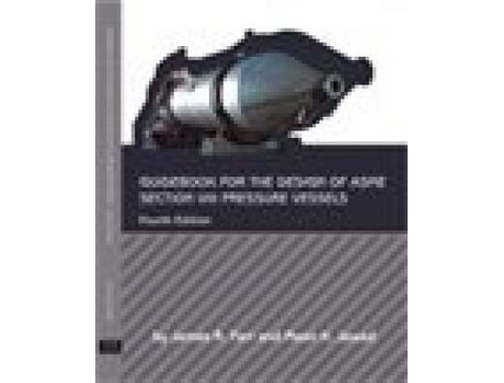 Livro guidebook for the design of asme section viii pressure vessels de james r. farr,maan h. jawad (inglês)