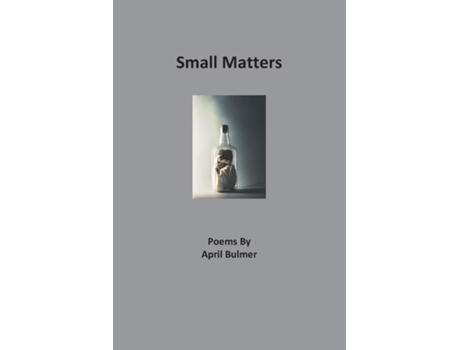 Livro Small Matters de April Bulmer (Inglês)