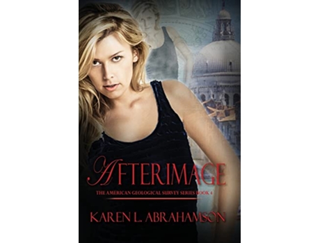 Livro Afterimage American Geological Survey de Karen L Abrahamson (Inglês)