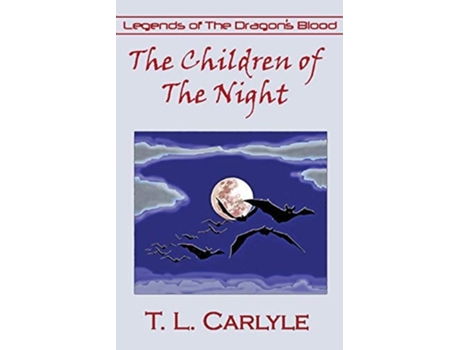 Livro The Children Of The Night De T L Carlyle (inglês)