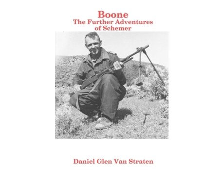 Livro Boone: The Further Adventures of Schemer Daniel Glen Van Straten (Inglês)