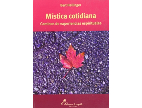 Livro Mistica Cotidiana de Bert Hellinger (Espanhol)