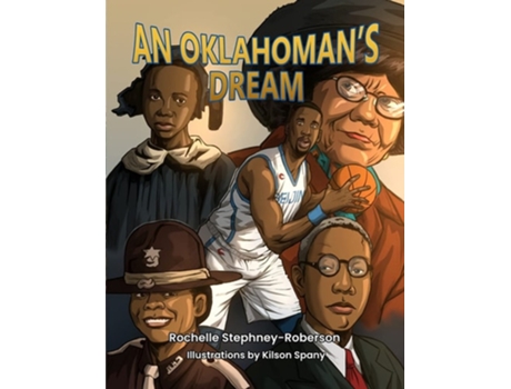 Livro An Oklahomans Dream De Rochelle Stephney-roberson (inglês)