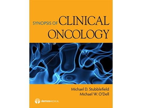 Livro Synopsis of Clinical Oncology de Michael W ODell MD (Inglês)