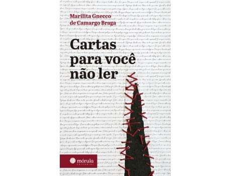 Livro Cartas Para Você Não Ler De Marilita Gnecco De Camargo Bra (português Do Brasil)