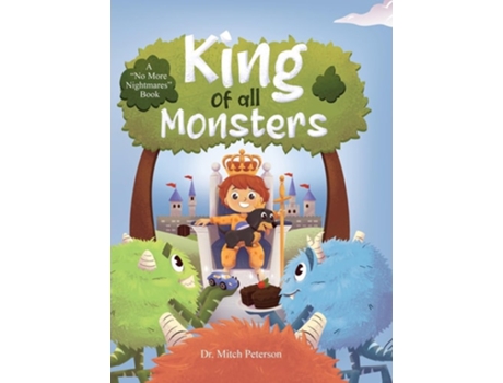 Livro King of all Monsters A quotNo More Nightmaresquot Book de Dr Mitch Peterson (Inglês - Capa Dura)