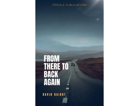 Livro From There to Back Again de David Haight (Inglês)