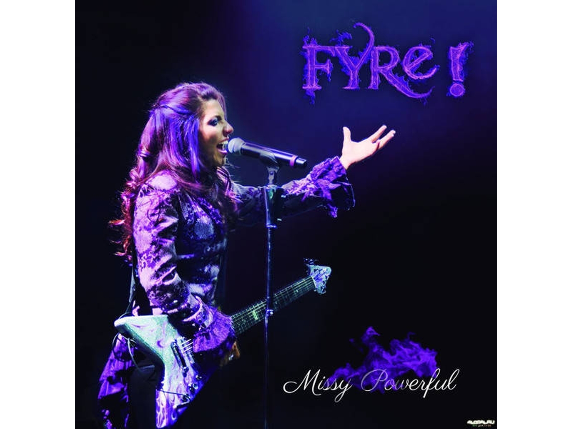 CD Fyre! - Missy Powerful