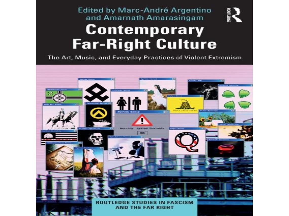 Livro Contemporary Far-Right Culture The Art Music and Everyday Practices of Violent Extremism de Taylor Francis Ltd (Inglês)