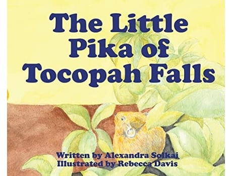 Livro The Little Pika of Tocopah Falls A High Sierra Secret de Rebecca Davis (Inglês)