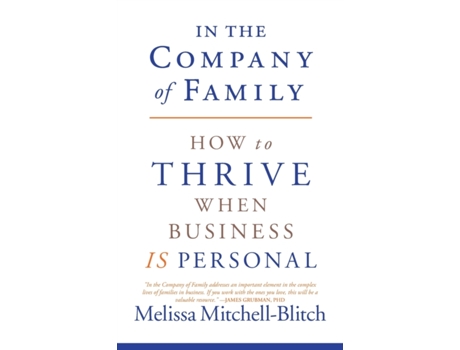 Livro In the Company of Family: How to Thrive When Business Is Personal Melissa Mitchell-Blitch (Inglês)
