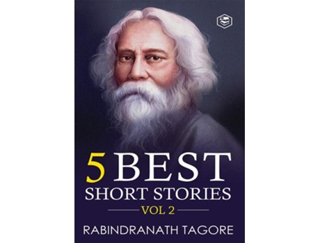 Livro Rabindranath Tagore5 Best Short Stories Vol 2 De Rabindranath Tagore (inglês)