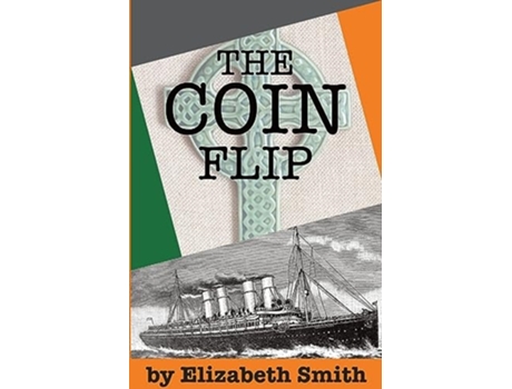 Livro THE COIN FLIP de Elizabeth Smith (Inglês)