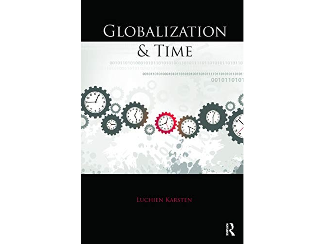 Livro Globalization and Time de Luchien Karsten (Inglês)