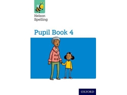 Livro Nelson Spelling Pupil Book 4 Year 4/P5 de John Jackman (Inglês)