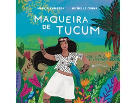 Livro Maqueira De Tucum De Márcia Kambeba (português Do Brasil)