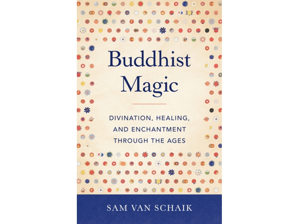 Livro Buddhist Magic de Sam Van Schaik (Inglês)