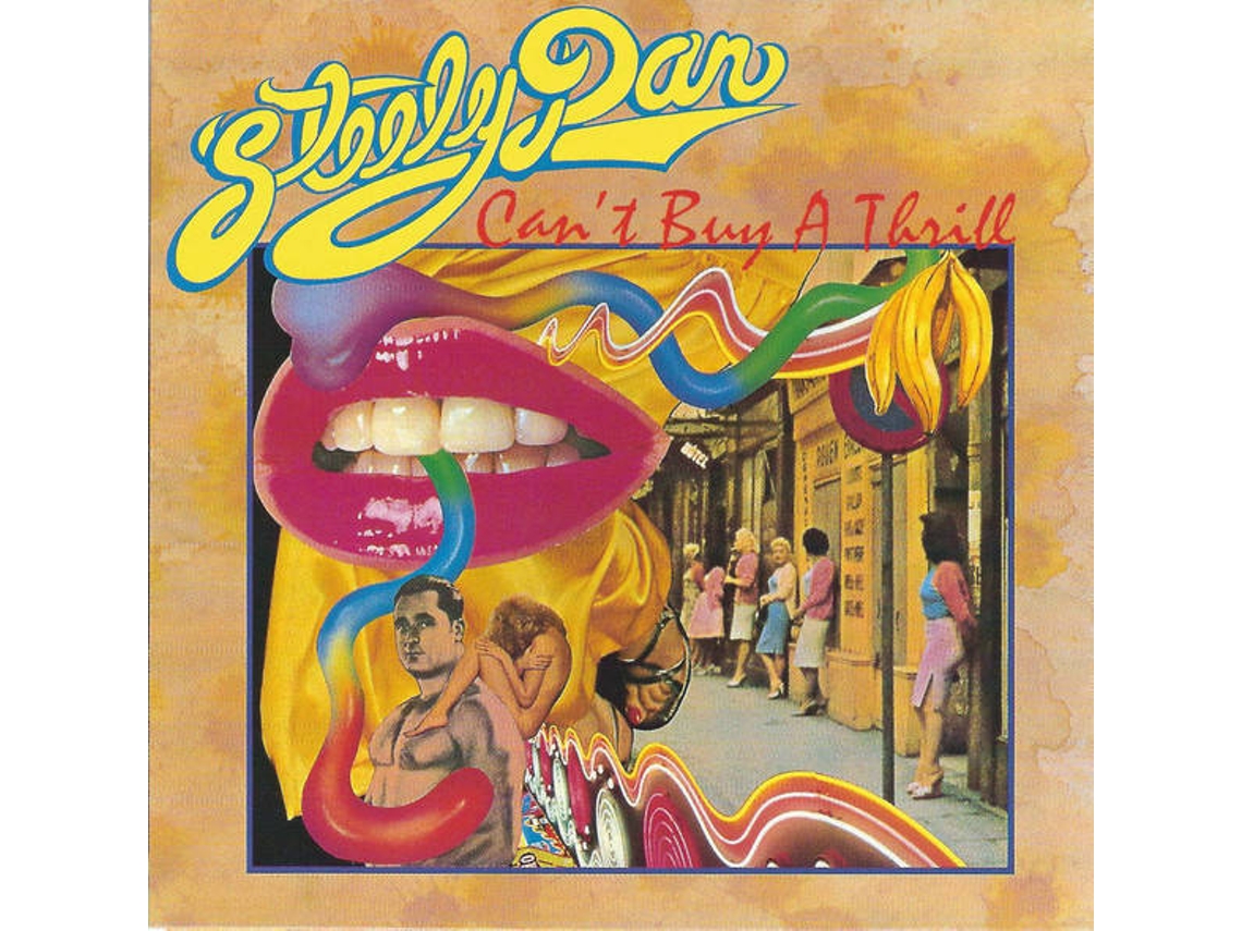 CD Steely Dan - Can't Buy A Thrill