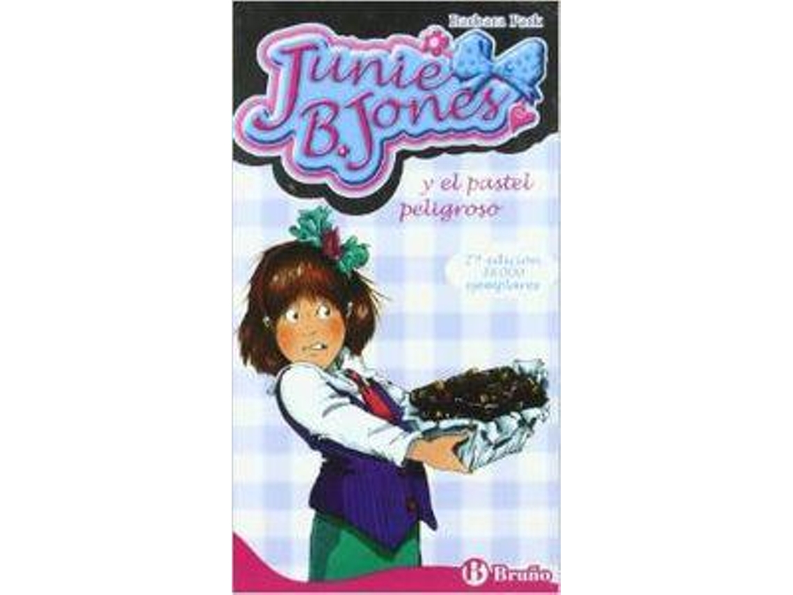 Livro Junie B. Jones y el pastel peligroso de Barbara Park