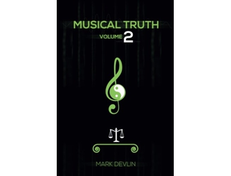 Livro Musical Truth 2 de Mark Devlin (Inglês)