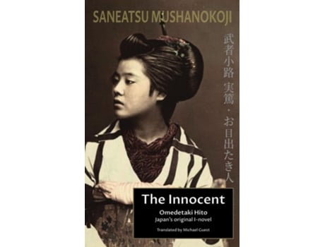 Livro The Innocent de Saneatsu Mushanokoji (Inglês)