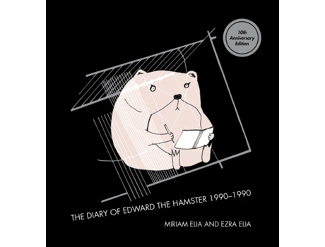 Livro The Diary Of Edward The Hamster De Ezra Elia (inglês)