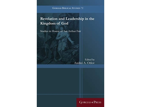 Livro Revelation and Leadership in the Kingdom of God de Andrei Orlov (Inglês - Capa Dura)
