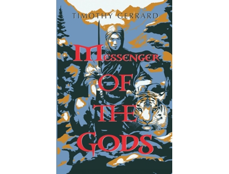 Livro Messenger of the Gods de Timothy Gerrard (Inglês)