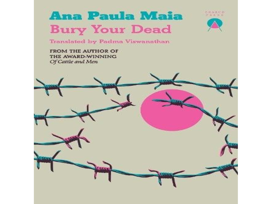 Livro Bury Your Dead de Ana Paula Maia (Inglês)